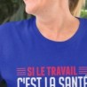 Si le travail c'est la santé