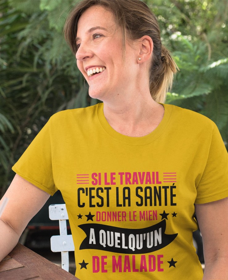 Si le travail c'est la santé