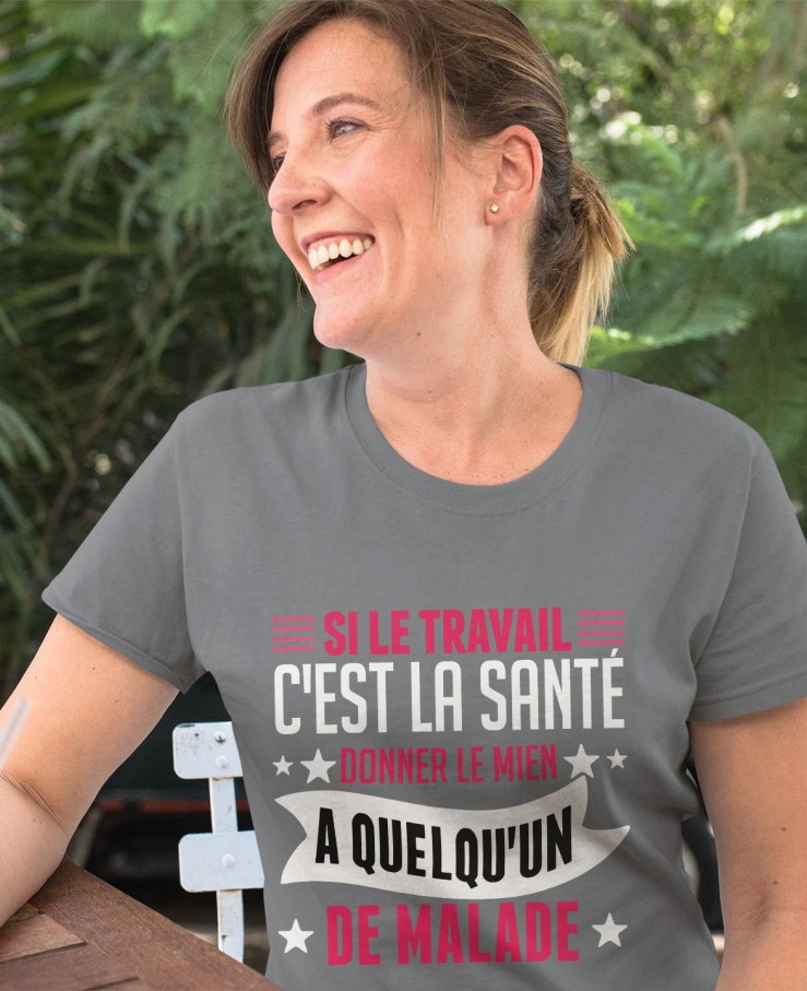 Si le travail c'est la santé