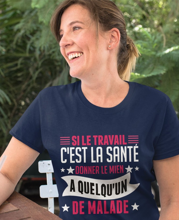 Si le travail c'est la santé