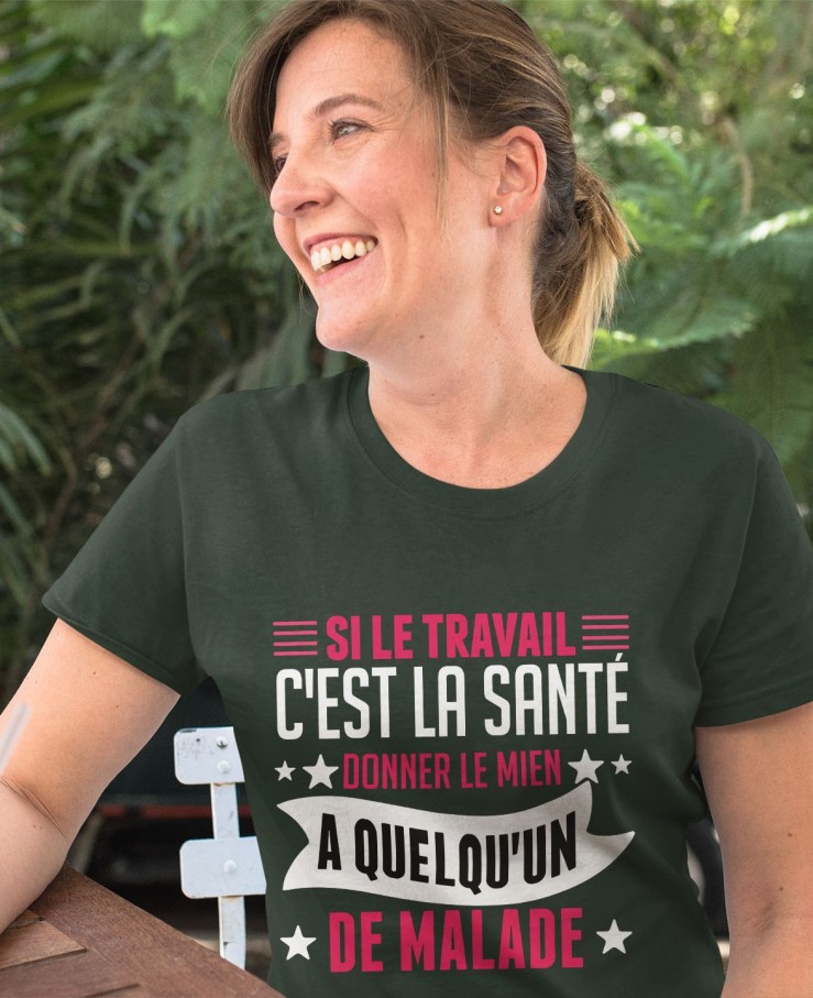 Si le travail c'est la santé