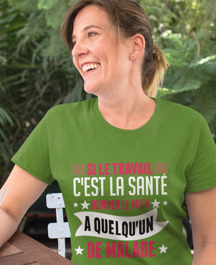 Si le travail c'est la santé