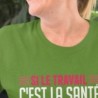 Si le travail c'est la santé