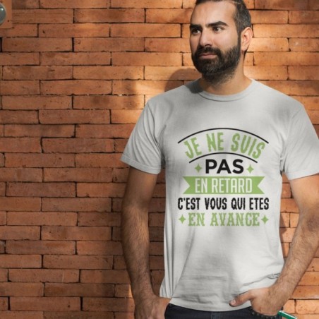 Je ne suis pas en retard