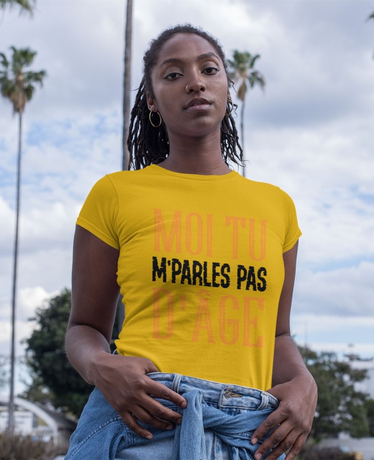 Moi tu m'parles pas d'âge