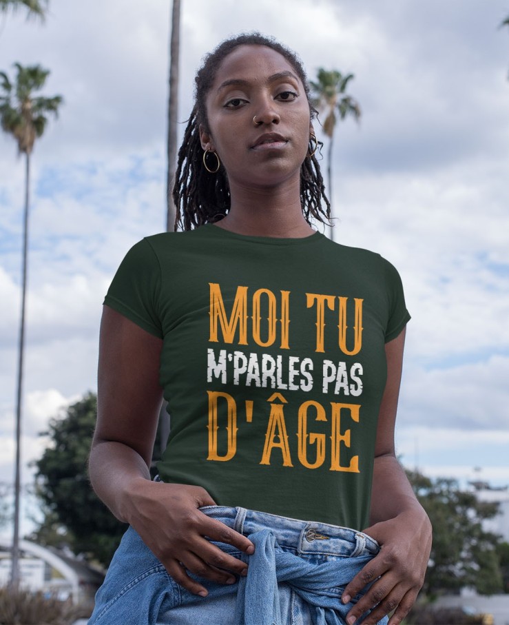 Moi tu m'parles pas d'âge