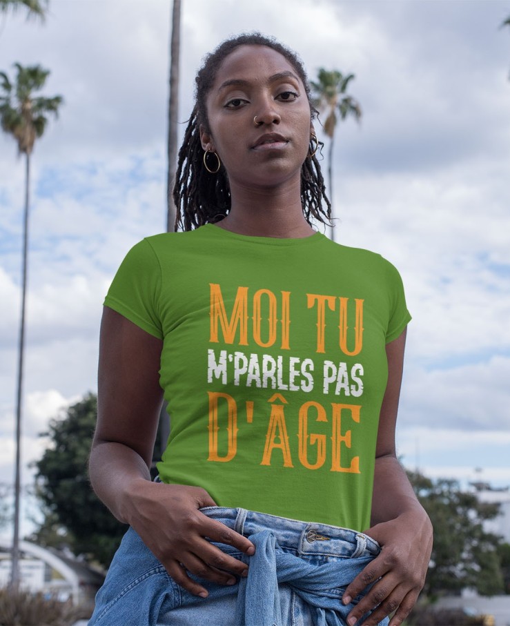 Moi tu m'parles pas d'âge