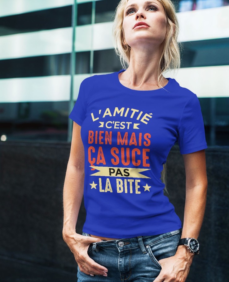 L'amitié c'est bien mais