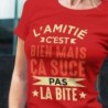 L'amitié c'est bien mais
