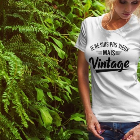 Je ne suis pas vieux mais vintage