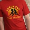 J'peux pas j'ai hand