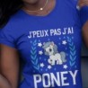 J'peux pas j'ai poney