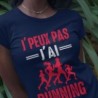 J'peux pas j'ai running