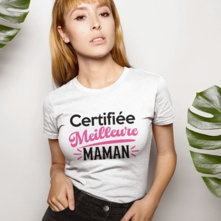 Certifié meilleure maman