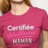Certifié meilleure maman