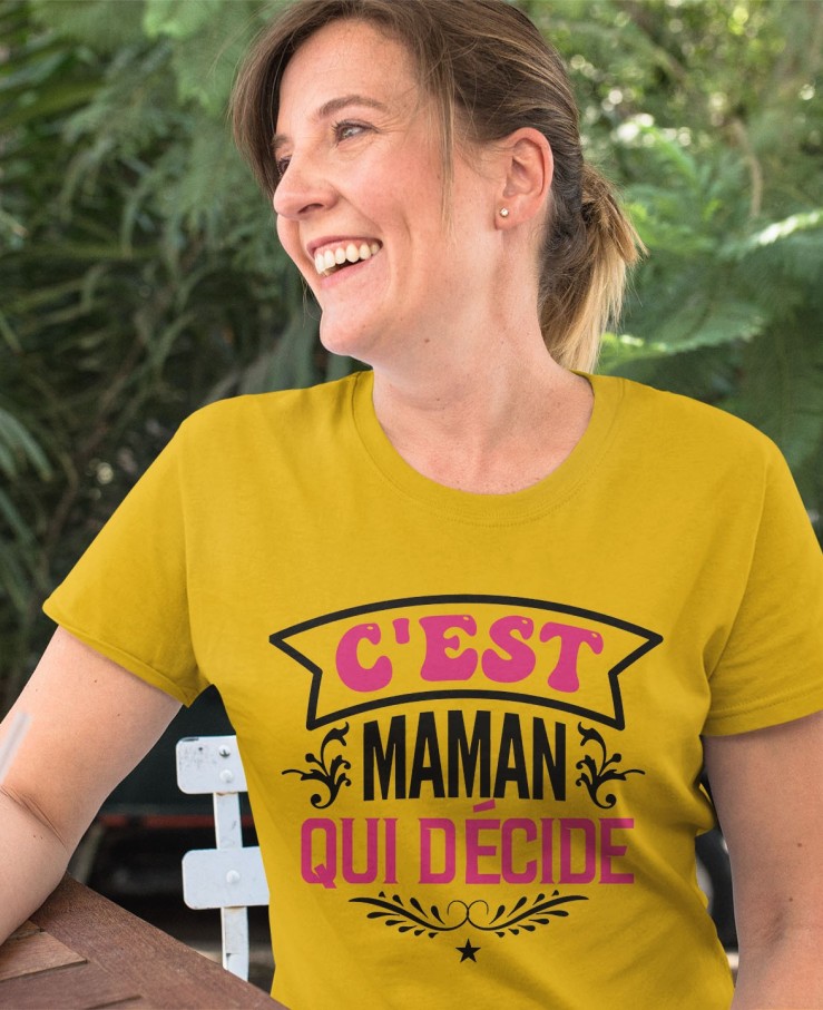 C'est maman qui décide