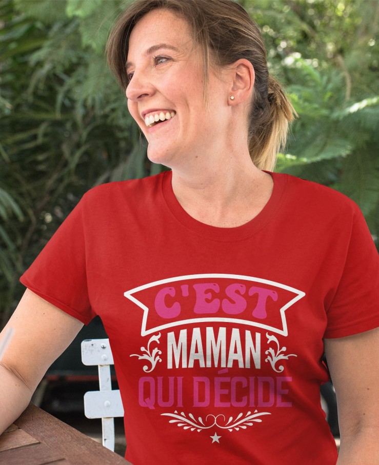 C'est maman qui décide