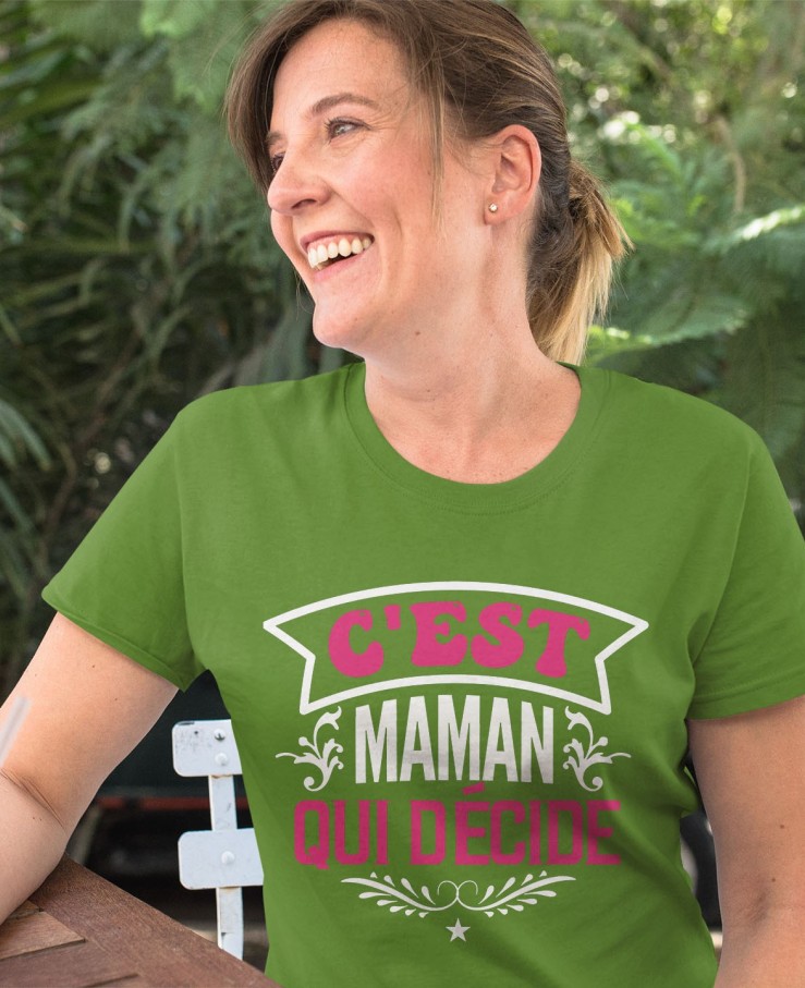C'est maman qui décide