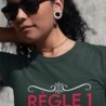 Règle numéro 1
