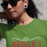 Règle numéro 1