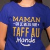Maman ou le meilleur taff du monde