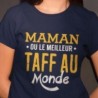 Maman ou le meilleur taff du monde