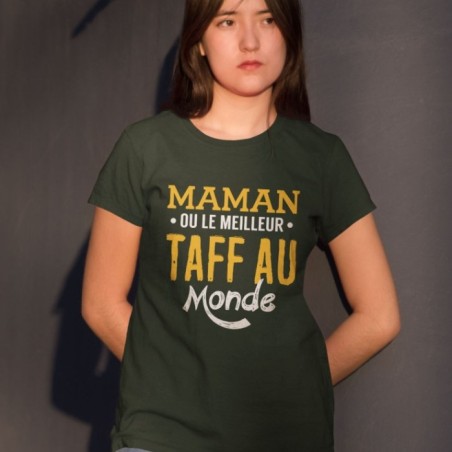 Maman ou le meilleur taff du monde