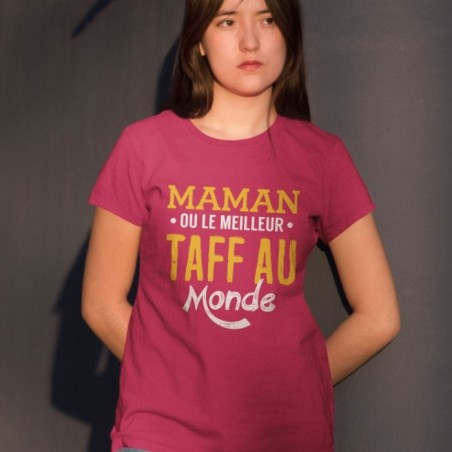 Maman ou le meilleur taff du monde