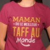 Maman ou le meilleur taff du monde