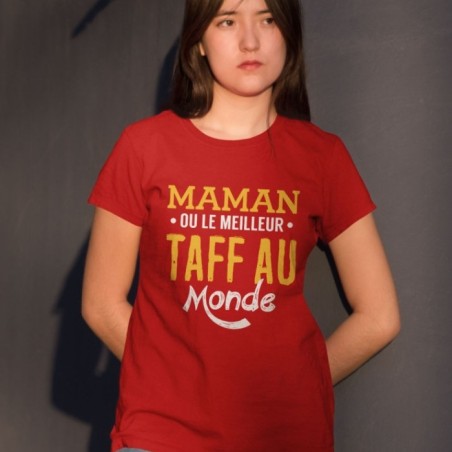 Maman ou le meilleur taff...