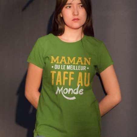 Maman ou le meilleur taff du monde