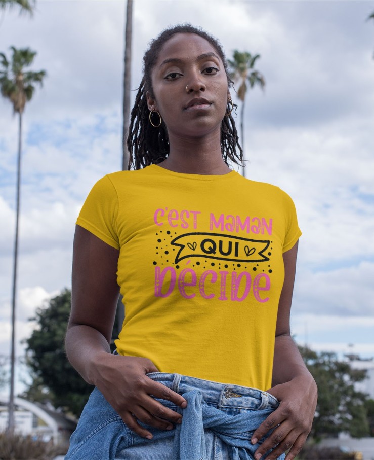 C'est maman qui décide