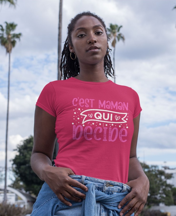 C'est maman qui décide