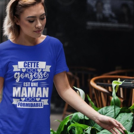 Cette gonzesse est une maman formidable