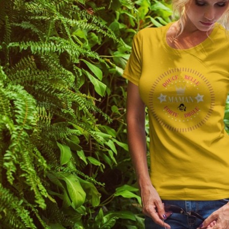 douce belle forte drole maman