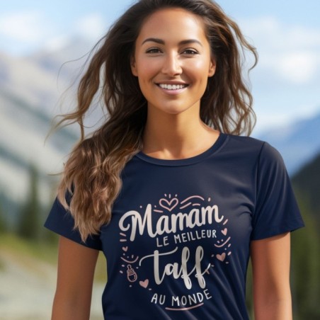 Maman est le meilleur taff au monde