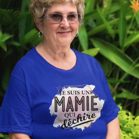 Je suis une mamie qui déchire