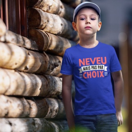 Neveu mais pas par choix