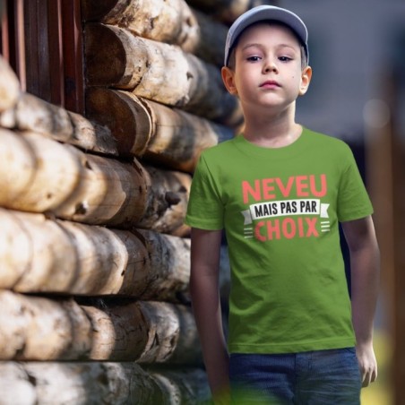 Neveu mais pas par choix