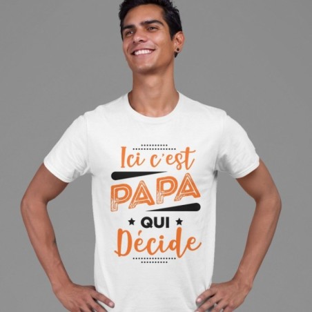Ici c'est Papa qui décide