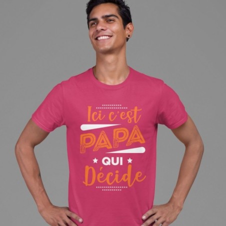 Ici c'est Papa qui décide