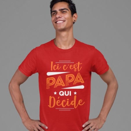 Ici c'est Papa qui décide