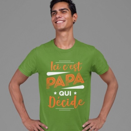 Ici c'est Papa qui décide