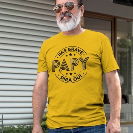 Pas grave papy dira