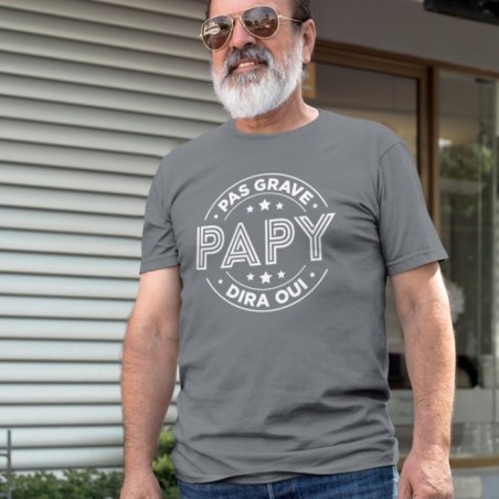 Pas grave papy dira