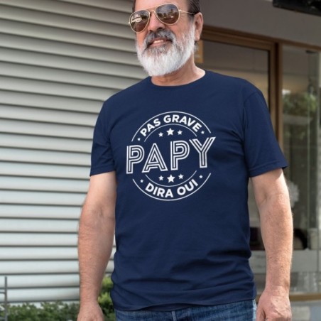 Pas grave papy dira