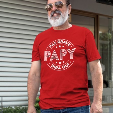 Pas grave papy dira