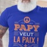 Papy veut la paix