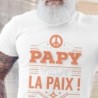 Papy veut la paix