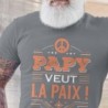 Papy veut la paix
